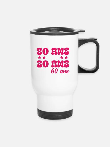 Je n'ai pas 80 ans cadeau humour anniversaire - Tasse isotherme avec poignée - blanc