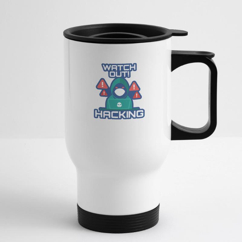 Watch Out Hacking Full Stack Coder Software Thermal mug with handle