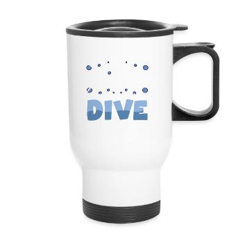 Why Work When You Can Dive Dive Divers - Thermal mug with handle - white - Front