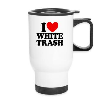 Ich liebe wei�en M�ll lustige Redneck -Herz wei�er - Thermobecher mit Tragegriff - Weiß - Vorne