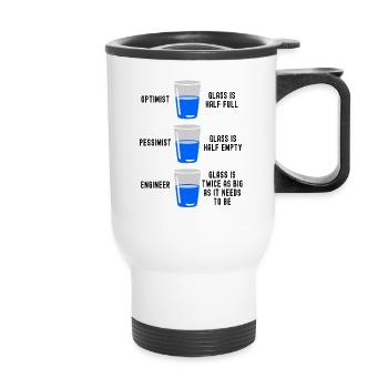 Ingenieurglas halb voll halb leer Lustiger Ingenieur - Thermobecher mit Tragegriff - Weiß - Vorne