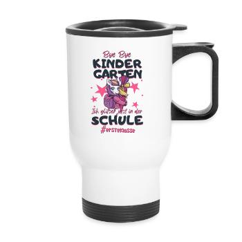 Bye Bye Kindergarten Einhorn Schulkind Einschulung - Thermobecher mit Tragegriff - Weiß - Vorne