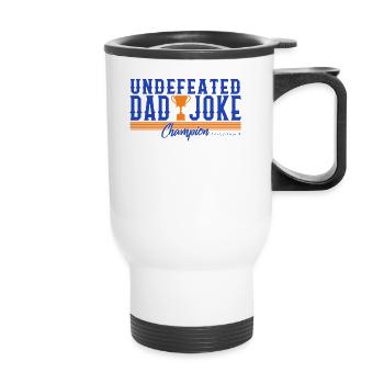 Father Shirt, Trophée du champion de la blague de papa invaincu - Tasse isotherme avec poignée - blanc - Devant