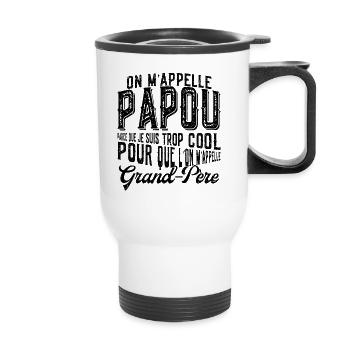 Papou Fete Des Grand Pères Papy - Tasse isotherme avec poignée - blanc - Devant