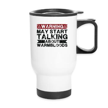 Talking about Warmblood - Thermal mug with handle - white - Front