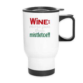 Wine is more fun than a mistletoe - Thermal mug with handle - white - Front
