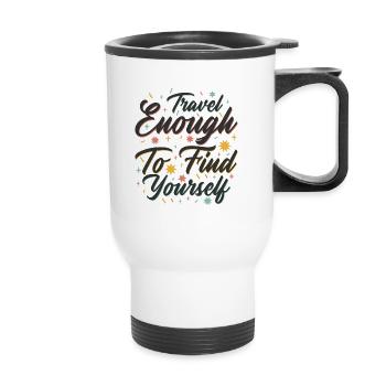 Motivateur de voyage Self-Care Inspirational - Tasse isotherme avec poignée - blanc - Devant