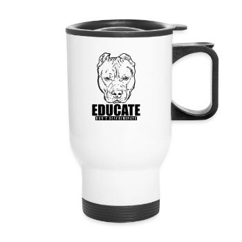 Educate Don't Discriminate Pit Butt Terrier - Thermal mug with handle - white - Front