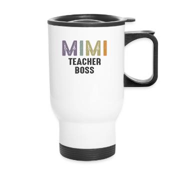 Mimi Teacher Boss - Grandma Mommy - Thermal mug with handle - white - Front