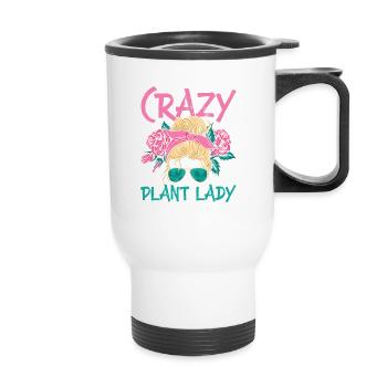 Crazy Plant Lady Garden Farmer Gardening - Thermobecher mit Tragegriff - Weiß - Vorne