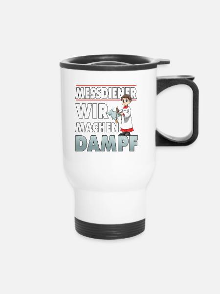 Messdiener Wir machen Dampf - Thermobecher mit Tragegriff - Weiß
