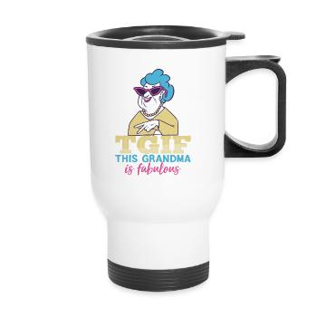 Cette grand-mère est une maman fabuleuse - Tasse isotherme avec poignée - blanc - Devant