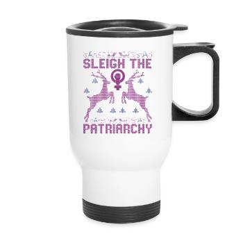 Sleigh The Patriarchy - Thermal mug with handle - white - Front