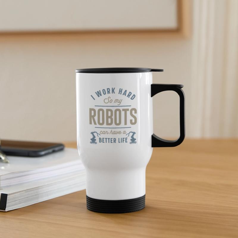 Robot Robotics Engineer I Work Thermal mug with handle