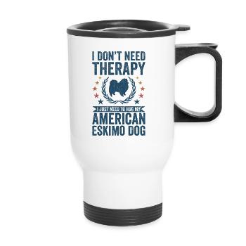 Pas besoin de thérapie - American Eskimo Dog - Tasse isotherme avec poignée - blanc - Devant