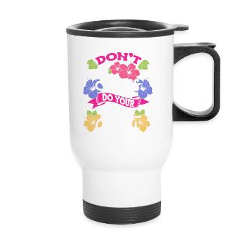 Don't Stress Do Your Best Floral Stress Awareness - Thermal mug with handle - white - Front