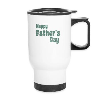 Happy Father's day - Thermobecher mit Tragegriff - Weiß - Vorne
