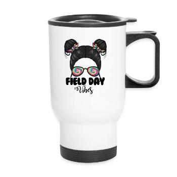 Messy Bun Girl Field Day Vibes Messy Bun Girls - Thermobecher mit Tragegriff - Weiß - Vorne
