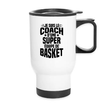 Je suis le coach d'une super équipe de basket - Tasse isotherme avec poignée - blanc - Devant
