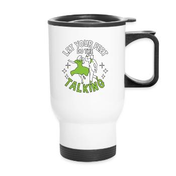 Laissez vos pieds faire la danse de claquettes parlante pour - Tasse isotherme avec poignée - blanc - Devant