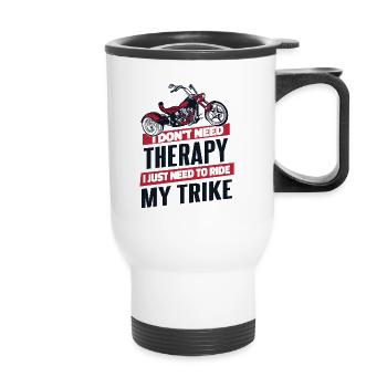 I Just Need To Ride My Trike Trikebike - Thermal mug with handle - white - Front