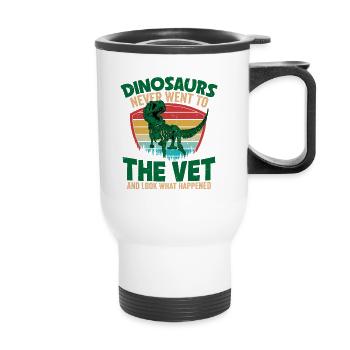 Les dinosaures ne sont jamais allés chez les animaux vétérinaires Veterinari - Tasse isotherme avec poignée - blanc - Devant