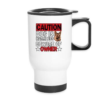 Caution Dog is harmless beware of owner for - Thermal mug with handle - white - Front
