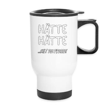 Hätte Hätte....halt die Fresse! - Thermobecher mit Tragegriff - Weiß - Vorne