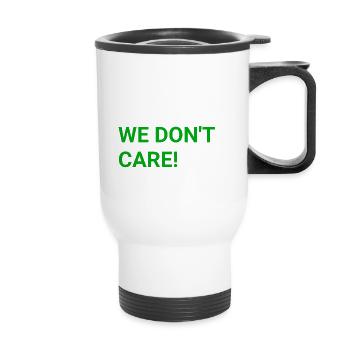 Personne ne nous aime - nous nous en fichons - Tasse isotherme avec poignée - blanc - Devant