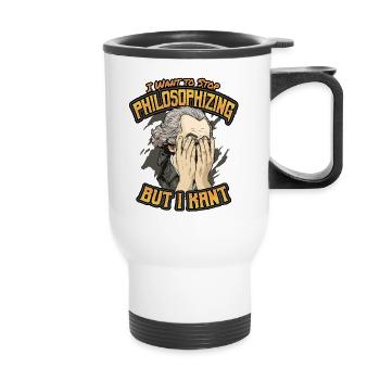 I Want To Stop Philosophizing But I Kant Immanuel - Thermal mug with handle - white - Front