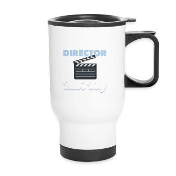 Because I'm The Director That's Why Filmmaker - Thermal mug with handle - white - Front