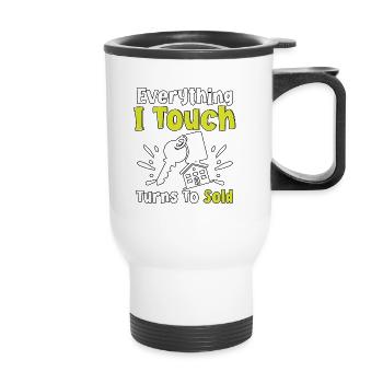 Tout ce que je touche se transforme en vendu pour - Tasse isotherme avec poignée - blanc - Devant