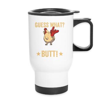 Devine quoi? Cul de poulet ! - Drôle de poulet - Tasse isotherme avec poignée - blanc - Devant