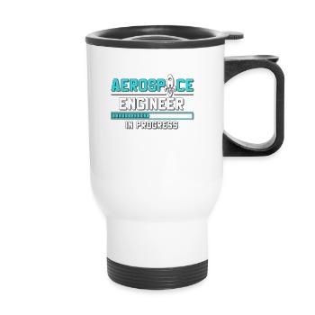 Aerospace Engineer In Progress für - Thermobecher mit Tragegriff - Weiß - Vorne