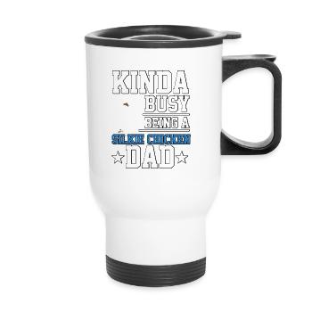 Kinda Busy Being A Silkie Chicken Dad Silky Chicken - Thermal mug with handle - white - Front