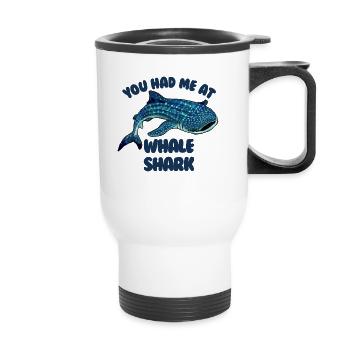 Du hattest mich im Whale Shark Funny Whale Shark - Thermobecher mit Tragegriff - Weiß - Vorne