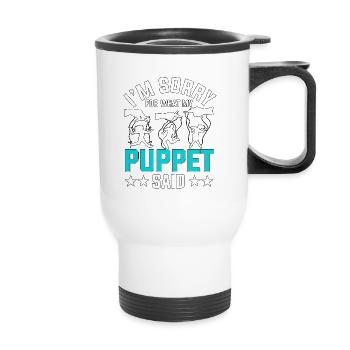 I'm Sorry For What My Puppet Said Puppenspieler - Thermal mug with handle - white - Front