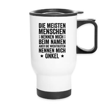 Die Meisten Menschen Nennen Mich Beim Namen Onkel - Thermobecher mit Tragegriff - Weiß - Vorne