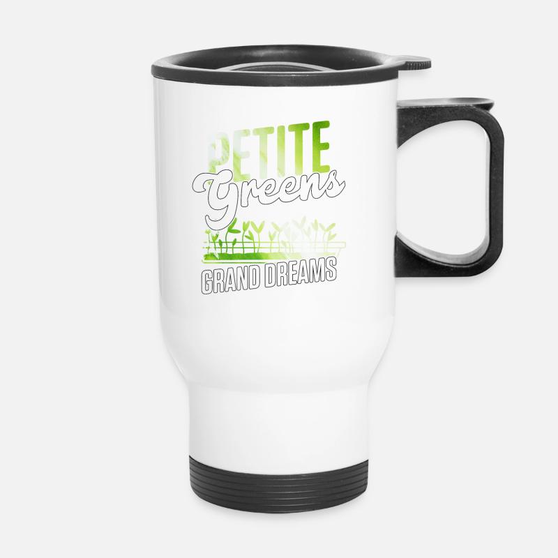 Petite Greens Grand Dreams Gärtnern Microgreen - Thermobecher mit Tragegriff - Weiß