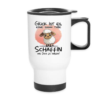 Glück ist es so eine Schäffin zu haben | Chefin - Thermobecher mit Tragegriff - Weiß - Vorne