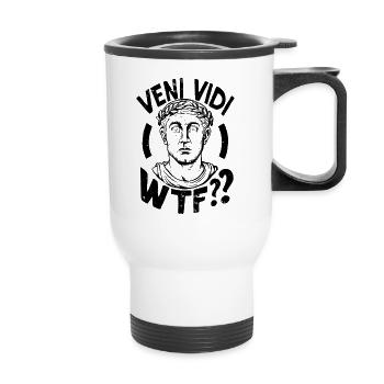 Veni Vidi WTF Citation de César drôle - Tasse isotherme avec poignée - blanc - Devant