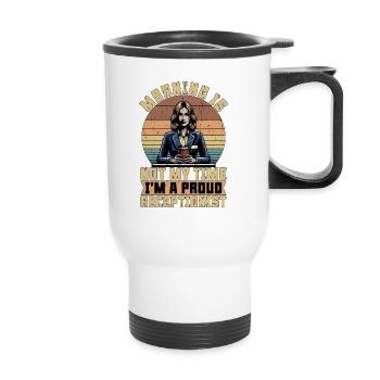 Receptionist Morning Is Not My Time Office Worker - Thermal mug with handle - white - Front