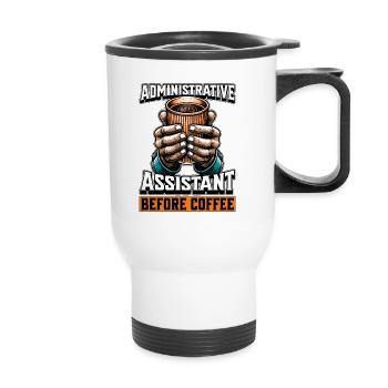 Administrative Assistant Before Office Job Coffee - Thermal mug with handle - white - Front