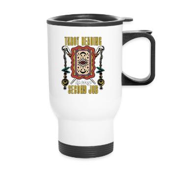 Tarot Reading Is My Second Job Fortune Telling - Thermal mug with handle - white - Front