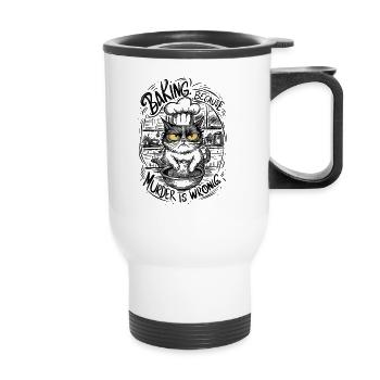 Baking Because Murder Is Wrong - Thermal mug with handle - white - Front
