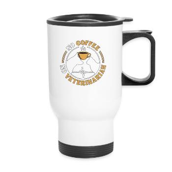 Veterinary Medicine No Coffee No Vet Coffee Lover - Thermobecher mit Tragegriff - Weiß - Vorne