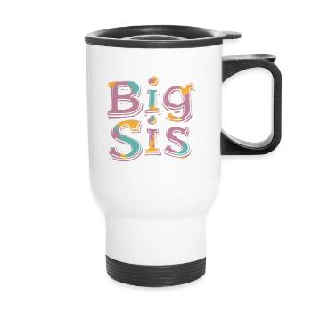 BIG SIS - Thermal mug with handle - white - Front