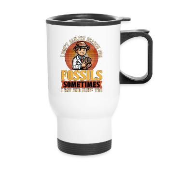 Chasseur de fossiles Je ne cherche pas toujours en archéologie - Tasse isotherme avec poignée - blanc - Devant