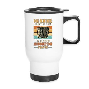 Accordéoniste Musicien Morning Is Not My Time - Tasse isotherme avec poignée - blanc - Devant