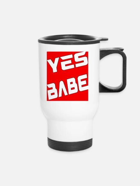 Yes Babe - Thermobecher mit Tragegriff - Weiß